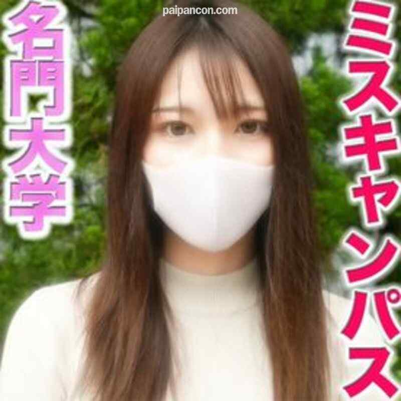 FC2-PPV-3006812 - 本物の『準ミスキャンパス』FC２に再降臨！！、あの正真正銘の有名大学の本物の『準ミスキャンパス』に、観覧車でディープ＆フェラ、、、超絶綺麗な顔立ちは必見、中出し２回戦、『個人撮影』個撮オリジナル２５１